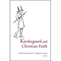 Kierkegaard and Christian Faith