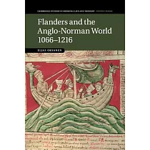 Flanders and the Anglo─Norman World， 1066─1216