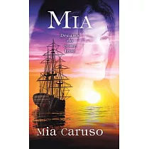 Mia： Dreams Do Come True