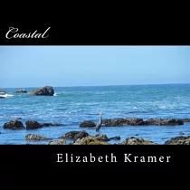Coastal： Photographs of the Southern Oregon Coast