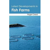 Latest Developments in Fish Farms