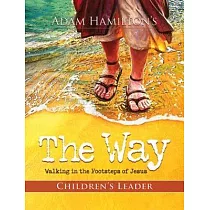 The Way： Walking in the Footsteps of Jesus