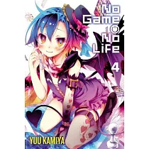 No Game No Life， Vol. 4 (Light Novel)