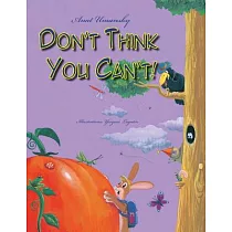 Don’t Think You Can’t
