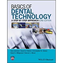 Basics of Dental Technology： A Step by Step Approach