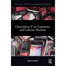 Generation Y in Consumer and Labour Markets