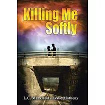 Killing Me Softly