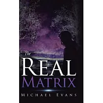 The Real Matrix