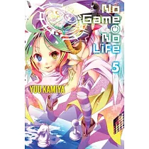 No Game No Life， Vol. 5 (Light Novel)