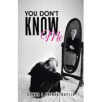 You Don’t Know Me