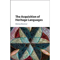 The Acquisition of Heritage Languages