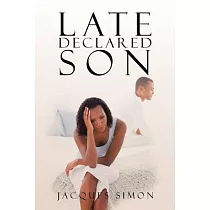 Late Declared Son