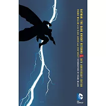 Batman： The Dark Knight Returns 30th Anniversary Edition