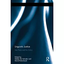 Linguistic Justice： Van Parijs and His Critics