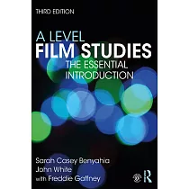 A Level Film Studies： The Essential Introduction