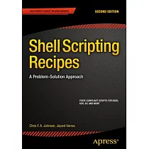 Shell Scripting Recipes： A Problem─solution Approach