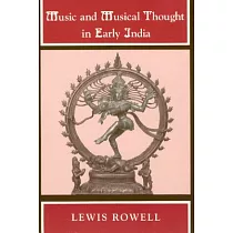 Music and Musical Thought in Early India