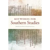 Keywords for Southern Studies