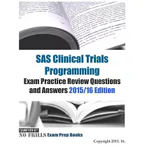 SAS Clinical Trials Programming Exam Practice Review Questions and Answers 2015/16