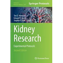 Kidney Research： Experimental Protocols