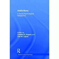 Addictions： A Social Psychological Perspective