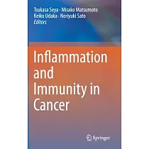 Inflammation and Immunity in Cancer