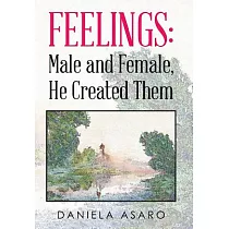 Feelings： Male and Female， He Created Them