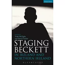 Staging Beckett in Ireland and Northern Ireland