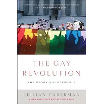 The Gay Revolution： The Story of the Struggle