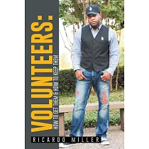 Volunteers： How to Get Them & How to Keep Them