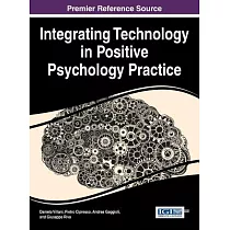 Integrating Technology in Positive Psychology Practice
