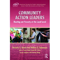 Community Action Leaders： Rooting Out Poverty at the Local Level