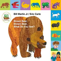 Lift─The─Tab： Brown Bear， Brown Bear， What Do You See? 50th Anniversary Edition