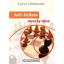 The Modernized Anti-Sicilians Volume 2: Moscow Variation & Sidelines 