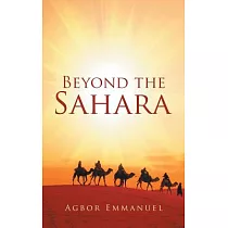 Beyond the Sahara