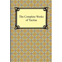 The Complete Works of Tacitus