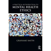 A Practical Introduction to Mental Health Ethics