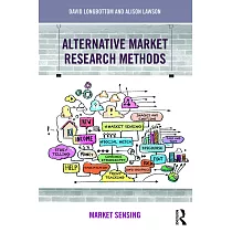 Alternative Market Research Methods： Market Sensing