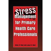 Stress Management for Primary Health Care Professionals