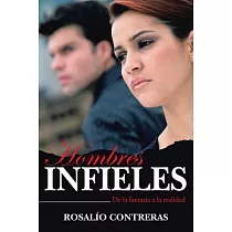 Hombres Infieles： De La Fantasía a La Realidad
