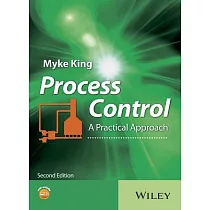 Process Control： A Practical Approach