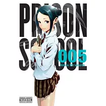 Prison School， Volume 5