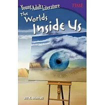 Young Adult Literature： The Worlds Inside Us (Grade 6)