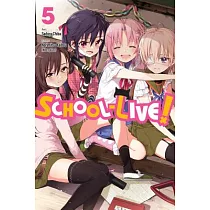 School─Live!， Volume 5