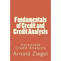 Fundamentals of Credit and Credit Analysis： Corporate Credit Analysis