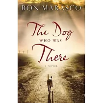The Dog Who Was There