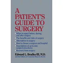 The Patient’s Guide to Surgery