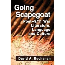 Going Scapegoat： Post─9/11 War Literature， Language and Culture