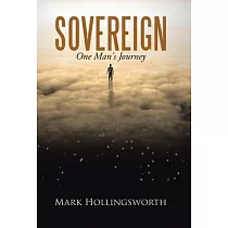 Sovereign： One Man’s Journey