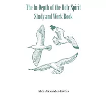 The In─depth of the Holy Spirit Study and Work Book